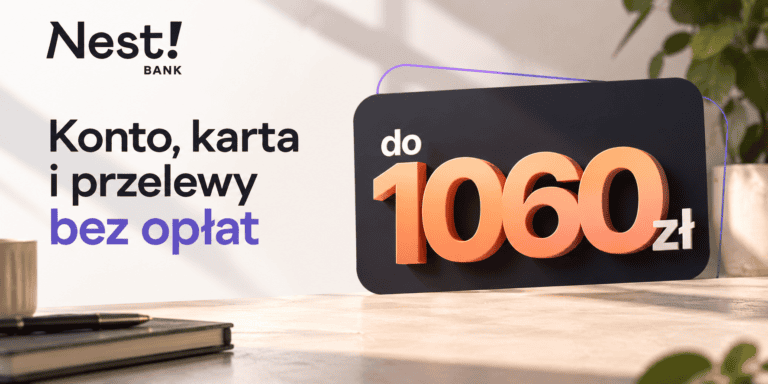 1060 zł w Nest Banku