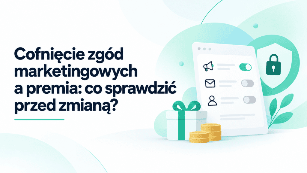 Zgody marketingowe a premia